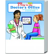 A Trip to the Doctor's Office Coloring & Activity Book 