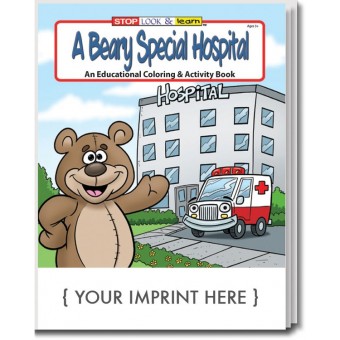 A Beary Special Hospital Coloring & Activity Book 