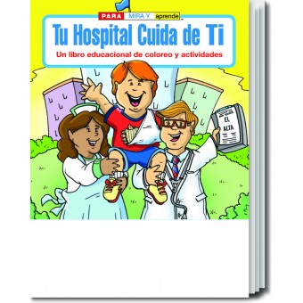 Your Hospital Cares About You (Spanish) Coloring & Activity Book 