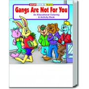 Gangs are Not For You Coloring & Activity Book
