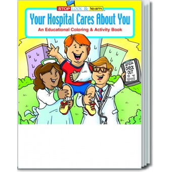 Your Hospital Cares About You Coloring & Activity Book 