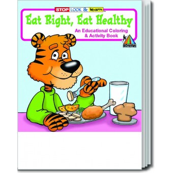  Eat Right, Eat Healthy Coloring & Activity Book 
