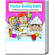 Practice Healthy Habits Coloring & Activity Book 