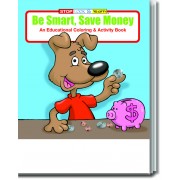 Be Smart, Save Money Coloring & Activity Book 