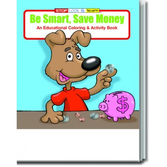 Be Smart, Save Money Coloring & Activity Book 